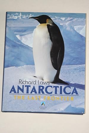Antarctica - The Last Frontier