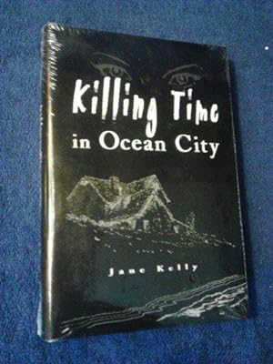 Killing Time in Ocean City