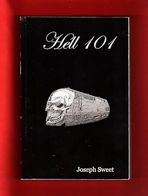 Hell 101 - LuLu Edition, 2007, Without ISBN; Signed by Author