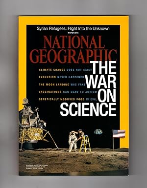 The National Geographic Magazine / March, 2015. The War on Science (The Age of Disbelief); Lumino...
