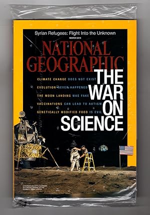 The National Geographic Magazine / March, 2015. New in Shrinkwrap. The War on Science (The Age of...