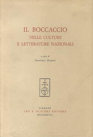BOCCACCIO (IL) nelle culture e letteratura nazionali. [Atti del Congresso Internazionale: Firenze...