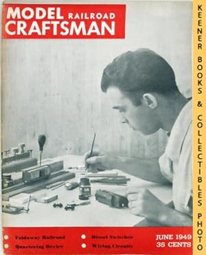 Railroad Model Craftsman Magazine, June 1949: Vol. 18, No. 1