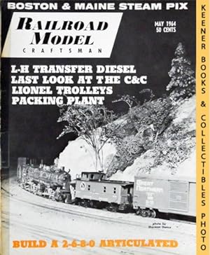 Railroad Model Craftsman Magazine, May 1964: Vol. 32, No. 12