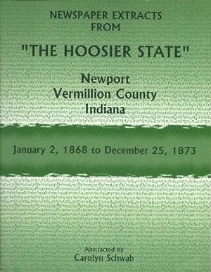Newspaper Extracts from the Hoosier State, Newport, Vermillion County, Indiana