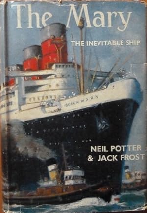 The Mary: The Inevitable Ship
