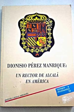 La carrera americana de un antiguo colegial mayor y rector de la Universidad de Alcalá de Henares