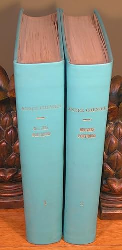 OEUVRES POÉTIQUES DE ANDRÉ CHÉNIER (2 volumes)(Précédées de la vie d’André Chénier, mises en orde...