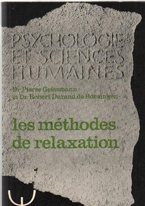 Methodes de relaxation / psychologie et sciences humaines