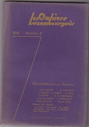 Les Cahiers Luxembourgeois - 1938 - N.8