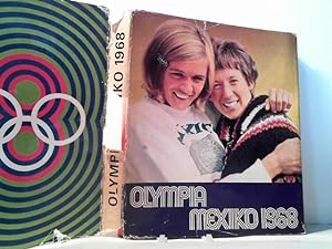 Olympia Mexiko 1968. - Das offizielle Standardwerk des Österreichischen Olympischen Comités. (Kom...