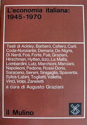 L'ECONOMIA ITALIANA (1945-1979). A CURA DI AUGUSTO GRAZIANI