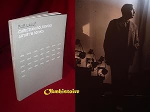 CHRISTIAN BOLTANSKI ARTIST'S BOOKS ( 1969-2007 ). BOB CALLE -------- [ ENGLISH TEXT ]