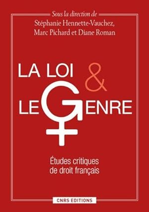 la loi et le genre ; études critiques de droit français