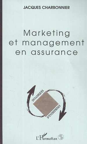 Marketing et management en assurance