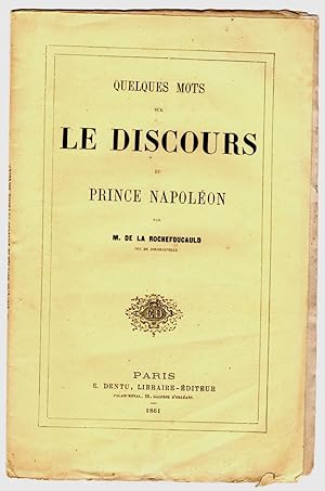 Quelques mots sur le discours du Prince Napoléon