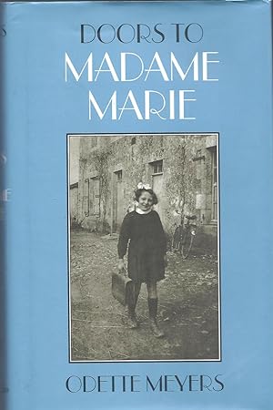 Doors to Madame Marie (McLellan Endowed Series)