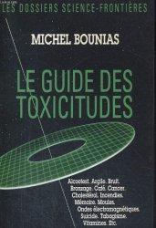 Guide des toxicitudes (Les Dossiers sciences-frontieres)
