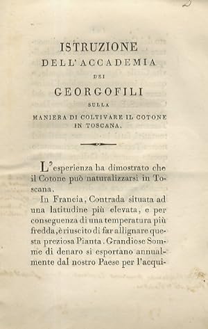 Istruzione dell'Accademia dei Georgofili sulla maniera di coltivare il cotone in Toscana.