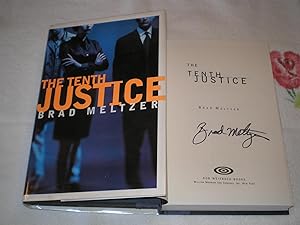 The Tenth Justice: SIGNED