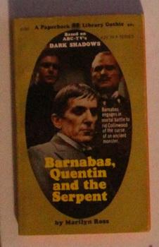 DARK SHADOWS - (#24); Barnabas, Quentin and the Serpent : (Dan Curtis Production Television / Got...