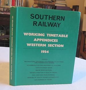 Southern Railway Working Timetable Appendices: Western Section 1934