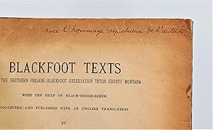 Blackfoot texts from the southern peigans blackfoot reservation teton county Montana with the hel...