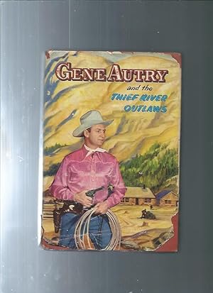 GENE AUTRY and the Thief River Outlaws authorizied Edition