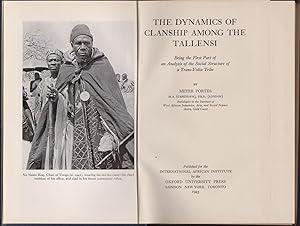 Dynamics of Clanship Aming the Tallensi, The: Being the First Part of an Analysis of the Social S...