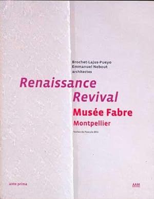 Renaissance Revival Musée Fabre Montpellier