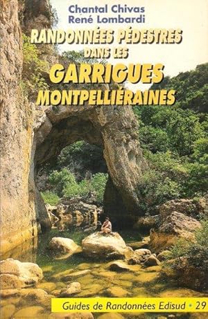 Randonnées Pédestres dans Les Garrrigues Montpelliéraines