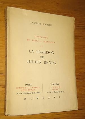 Itinéraire de Sirius à Jérusalem ou La trahison de Julien Benda