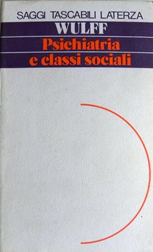 PSICHIATRIA E CLASSI SOCIALI