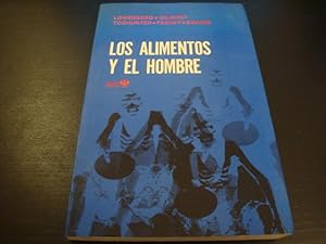 Los alimentos y el hombre