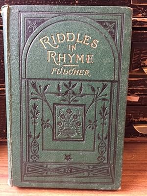 Riddles in Rhyme a Book of Enigmas-Charades-Conundrums