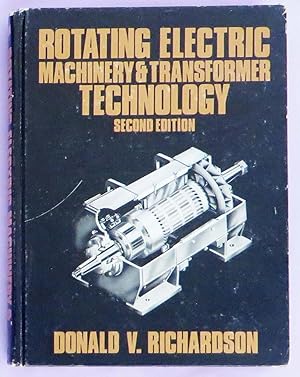 Rotating Electric Machinery & Transformer Technology Second Edition
