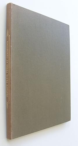 The Cambridge University Press Collection of Private Press Types. Kelmscott, Ashendene, Eragny, C...