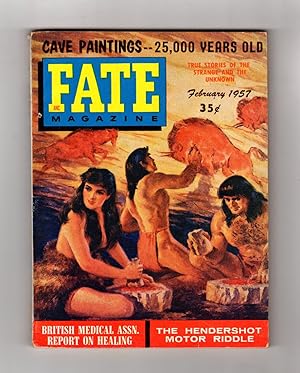 Fate Magazine - True Stories of the Strange and The Unknown. February, 1957. Cave Art, Clairvoyan...