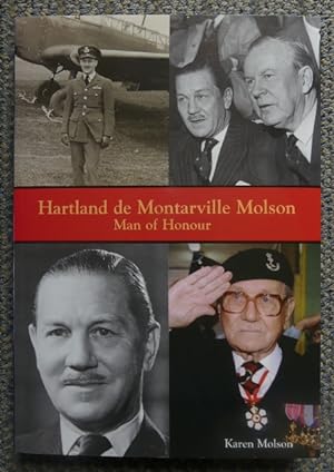 HARTLAND DE MONTARVILLE MOLSON: MAN OF HONOUR.