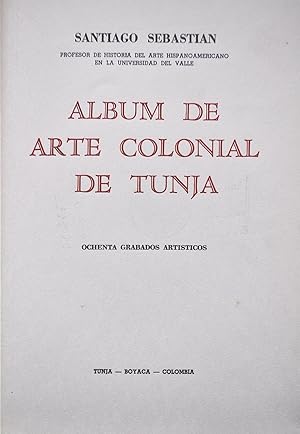 Album De Arte Colonial De Tunja