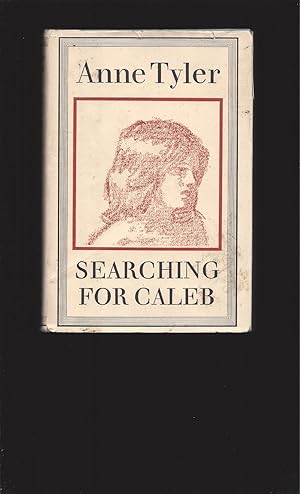Searching For Caleb (Rare Chatto & Windus UK Edition) First