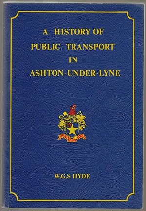 A History of Public Transport in Ashton-Under-Lyne
