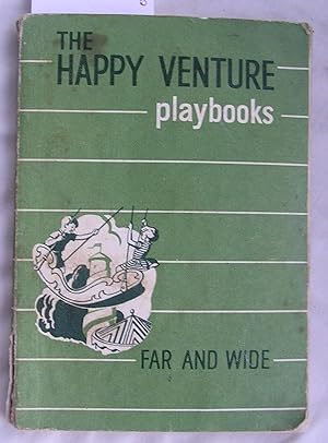 Happy Venture Playbooks - Book Four - Far and Wide