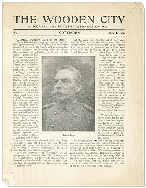 The Wooden City: A Journal for British Prisoners of War. No. 1, July 1, 1915