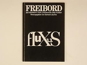 Freibord Nr. 73 (3/90). Zeitschrift fur Literatur und Kunst FLUXUS
