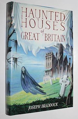 Haunted Houses in Great Britain