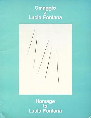 Omaggio a Lucio Fontana / Homage to Lucio Fontana (Italian and English Edition)