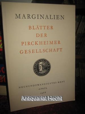 Marginalien 29/1968. Blätter der Pirckheimer-Gesellschaft (ab 1968: Zeitschrift für Buchkunst und...