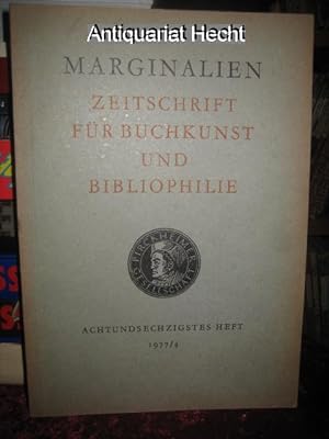 Marginalien 68/1977. Zeitschrift für Buchkunst und Bibliophilie (bis 1968: Blätter der Pirckheime...