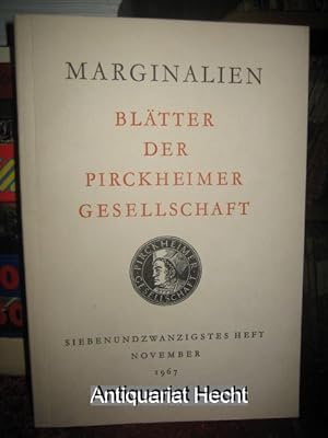 Marginalien 27/1967. Blätter der Pirckheimer-Gesellschaft (ab 1968: Zeitschrift für Buchkunst und...